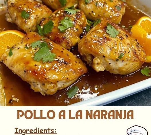 Pollo a la Naranja Pollo a la Naranja