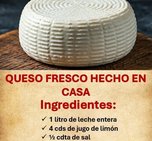 Queso Fresco Casero Queso Fresco Casero