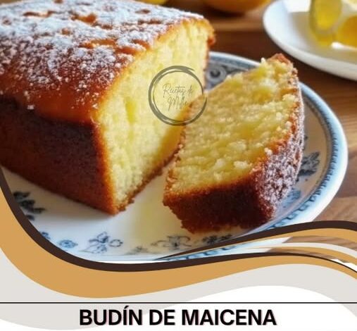 Budín de Maicena Budín de Maicena