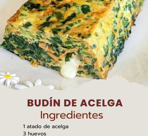 Budín de Acelga Budín de Acelga